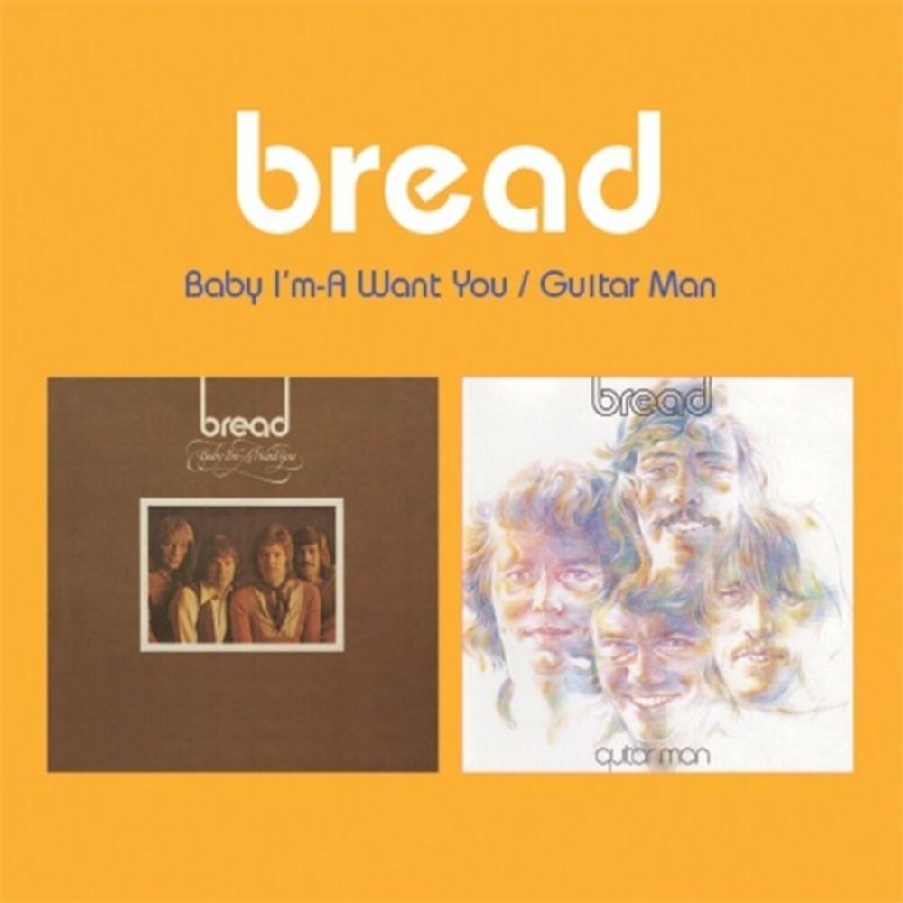 Bread - Baby I'm-A Want You / Guitar Man (2-fer)  CD